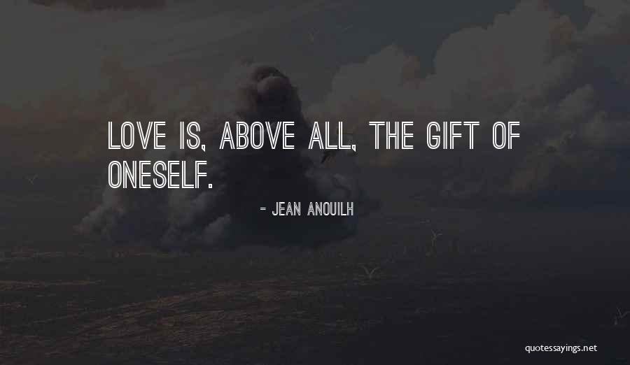 Letzten Winter Quotes By Jean Anouilh Letzten Winter Quotes By Jean Anouilh