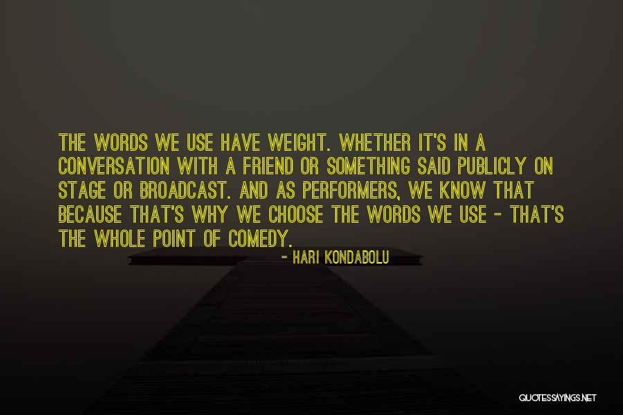 Letzter Kassensturz Quotes By Hari Kondabolu Letzter Kassensturz Quotes By Hari Kondabolu