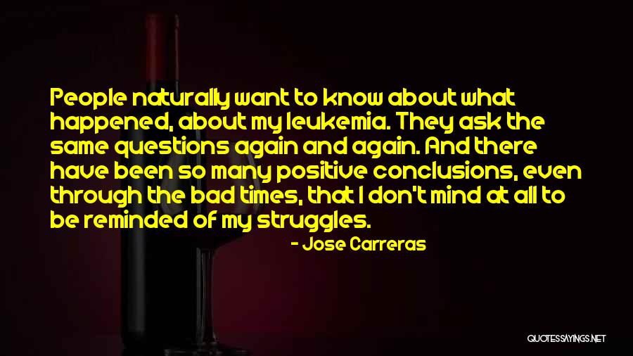 Leukemia Quotes By Jose Carreras Leukemia Quotes By Jose Carreras