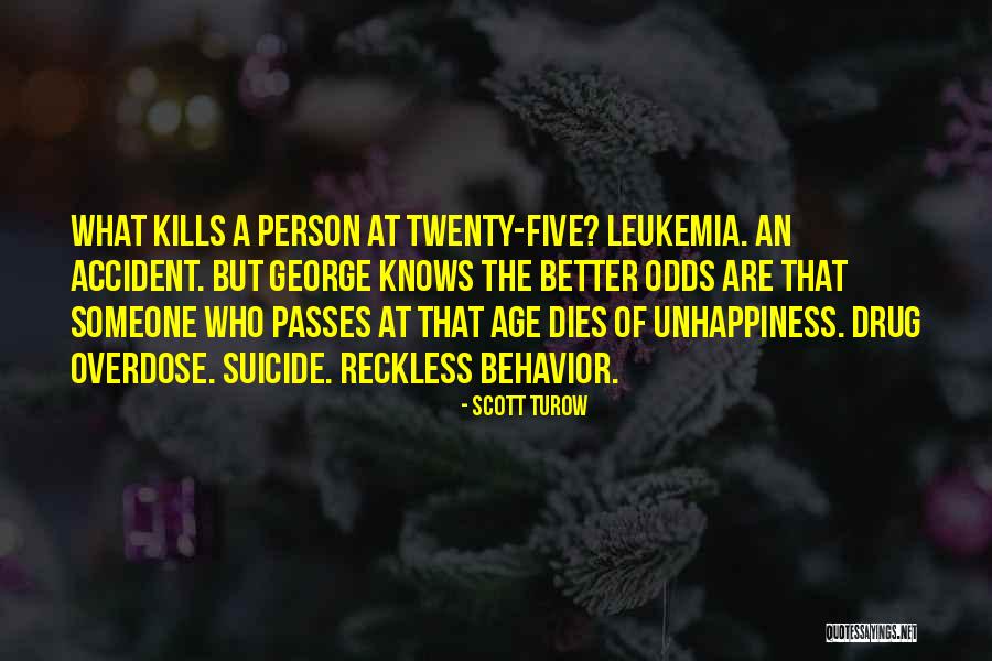 Leukemia Quotes By Scott Turow Leukemia Quotes By Scott Turow