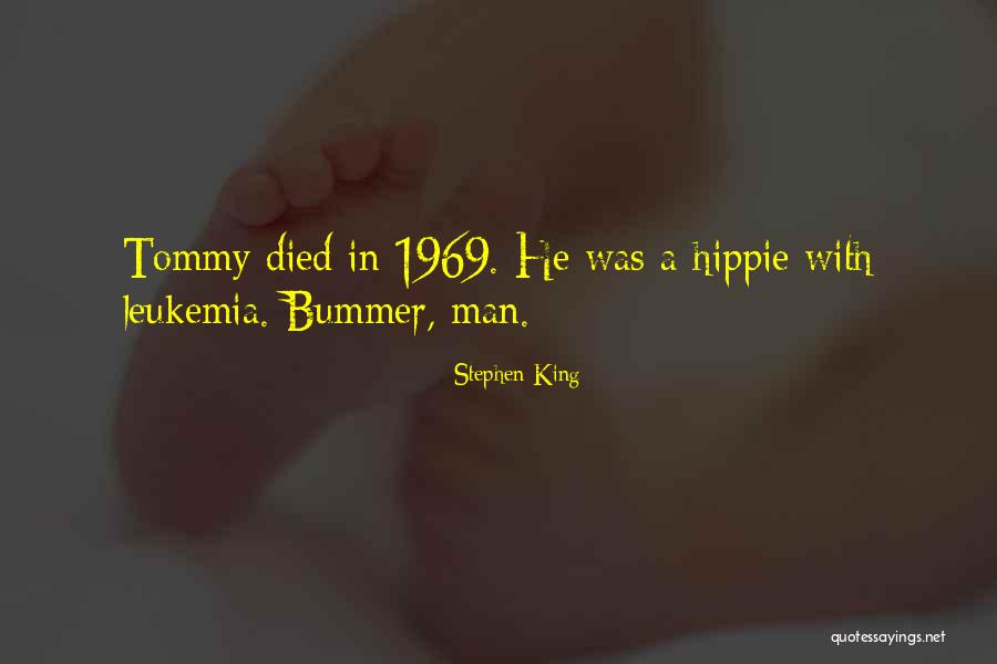 Leukemia Quotes By Stephen King Leukemia Quotes By Stephen King