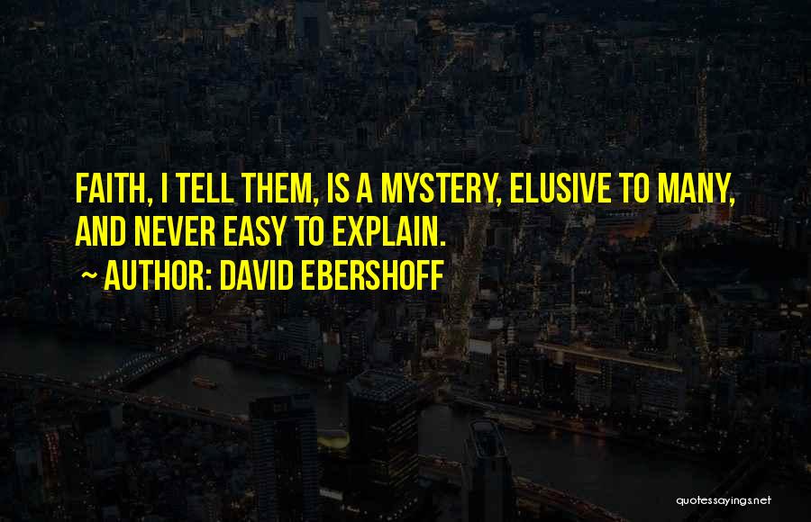 Leune Quotes By David Ebershoff