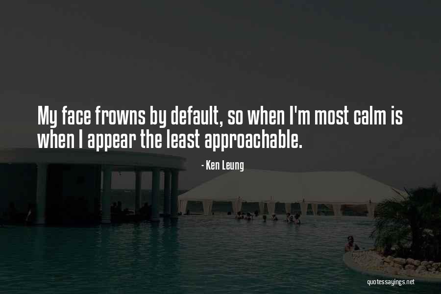 Leung Quotes By Ken Leung Leung Quotes By Ken Leung