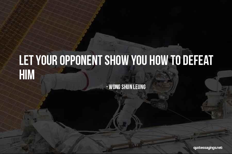 Leung Quotes By Wong Shun Leung Leung Quotes By Wong Shun Leung
