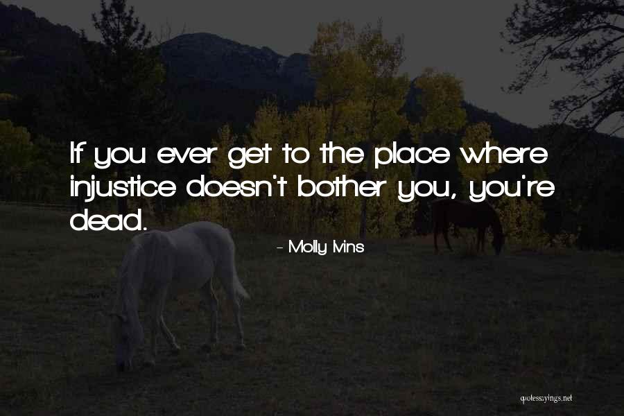 Leurope Francophone Quotes By Molly Ivins Leurope Francophone Quotes By Molly Ivins