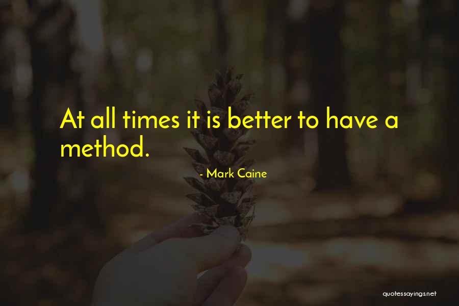 Leurre Juste Quotes By Mark Caine Leurre Juste Quotes By Mark Caine