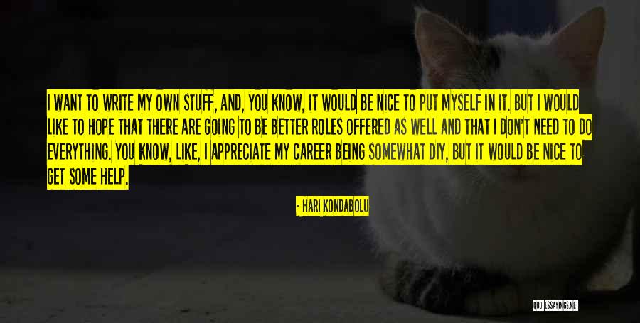Leurre Souris Quotes By Hari Kondabolu Leurre Souris Quotes By Hari Kondabolu