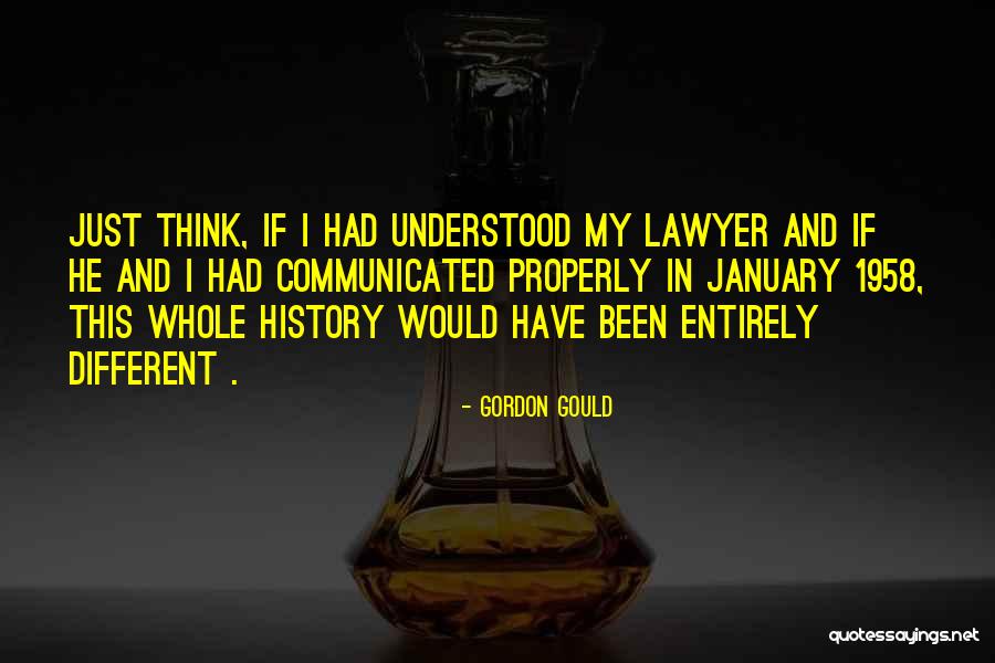 Leurs Reponses Quotes By Gordon Gould Leurs Reponses Quotes By Gordon Gould