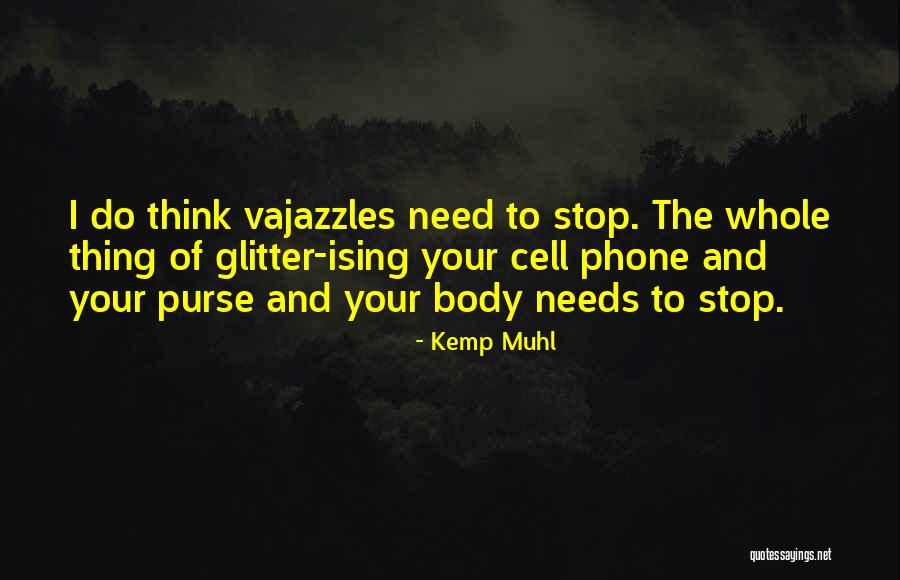 Leuschner Wilhelm Quotes By Kemp Muhl Leuschner Wilhelm Quotes By Kemp Muhl