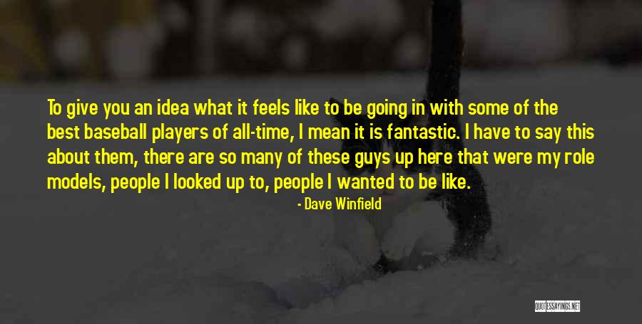 Leutheuser Quotes By Dave Winfield Leutheuser Quotes By Dave Winfield