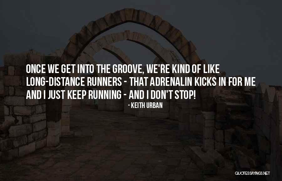 Leuthold Clothing Quotes By Keith Urban Leuthold Clothing Quotes By Keith Urban
