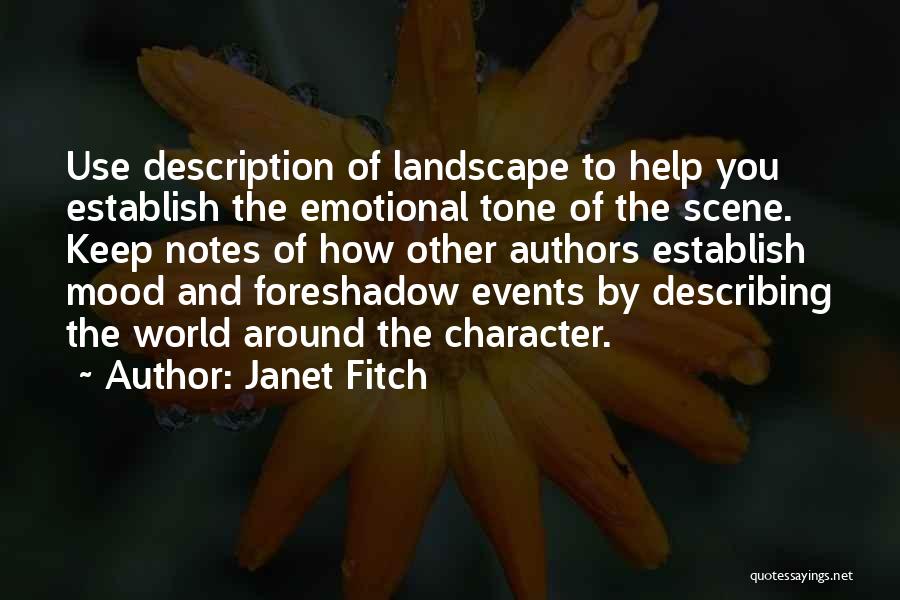 Leuwint Quotes By Janet Fitch