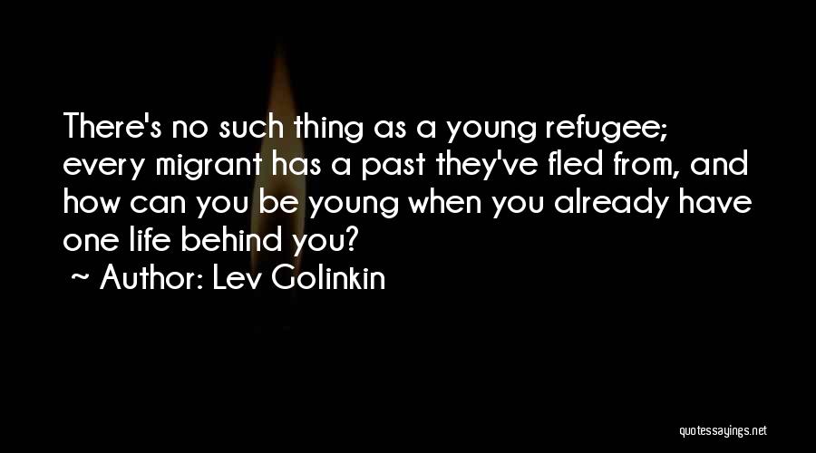 Lev Golinkin Quotes 1447539