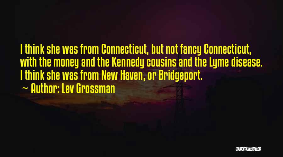 Lev Grossman Quotes 1186699