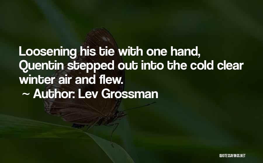 Lev Grossman Quotes 1228910