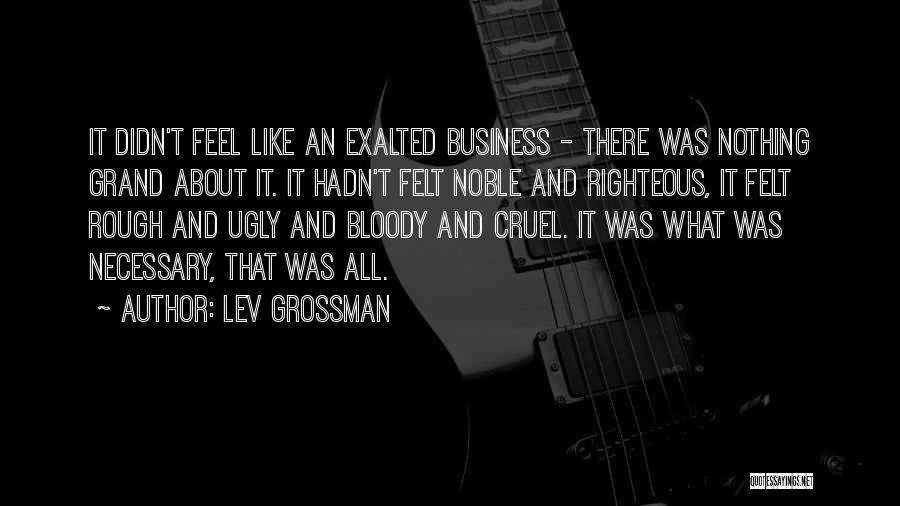 Lev Grossman Quotes 1295346