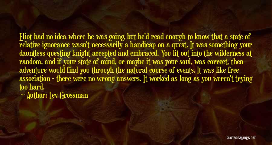 Lev Grossman Quotes 1478615