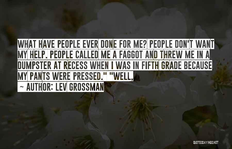 Lev Grossman Quotes 1793044