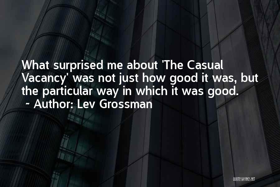 Lev Grossman Quotes 1803564