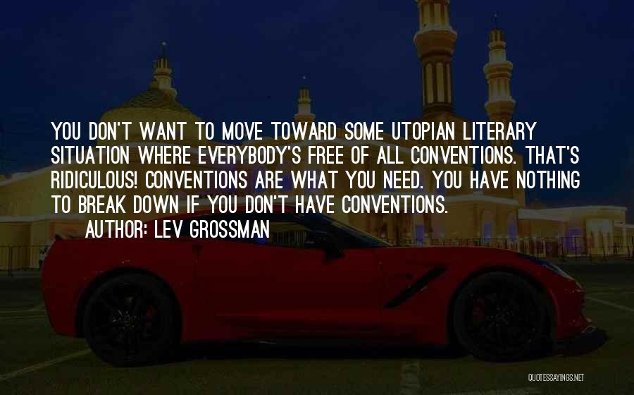 Lev Grossman Quotes 2042660