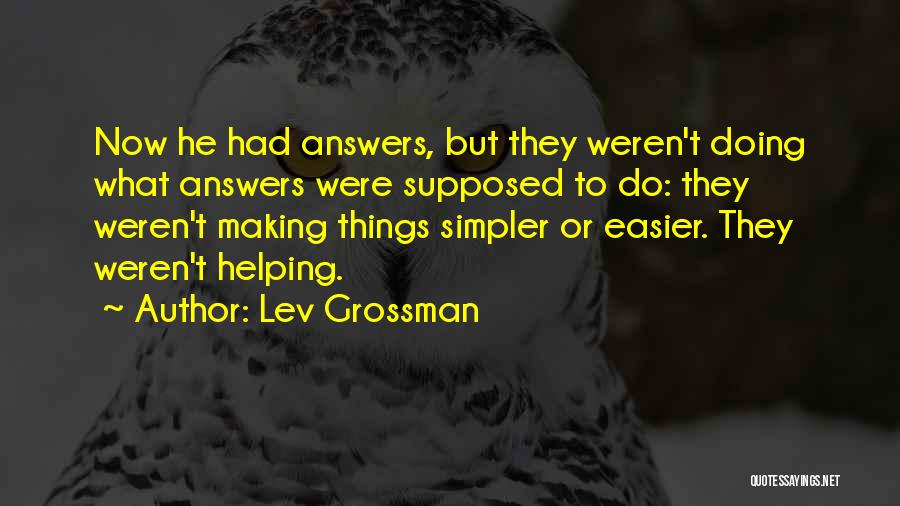 Lev Grossman Quotes 212341