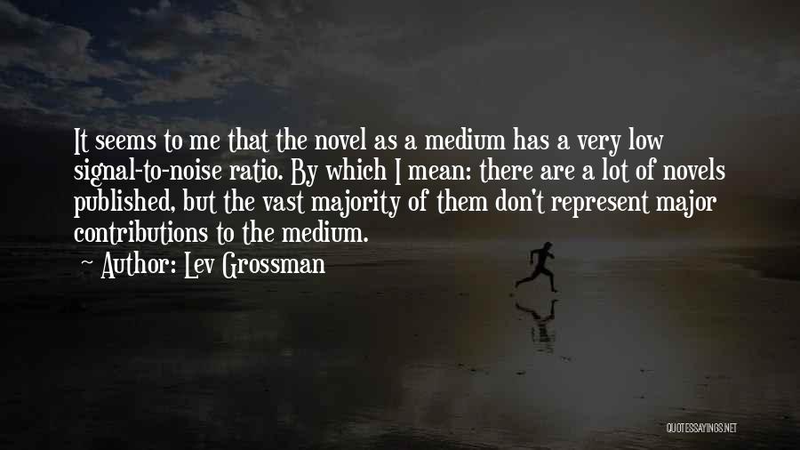Lev Grossman Quotes 326728
