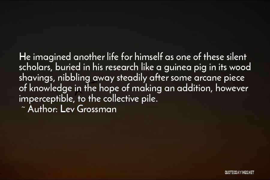 Lev Grossman Quotes 368444