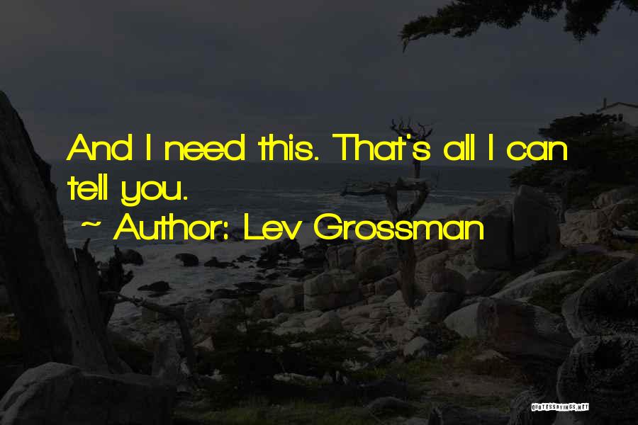 Lev Grossman Quotes 460175