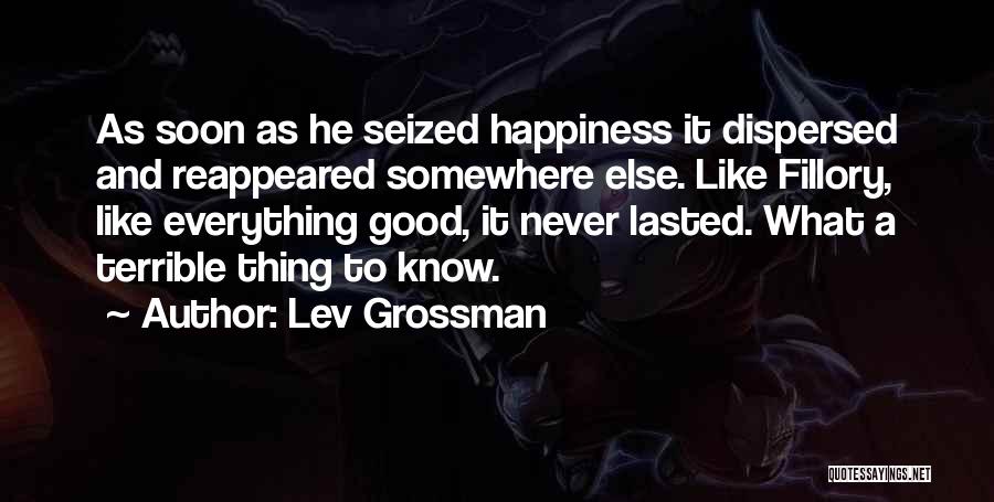 Lev Grossman Quotes 780690
