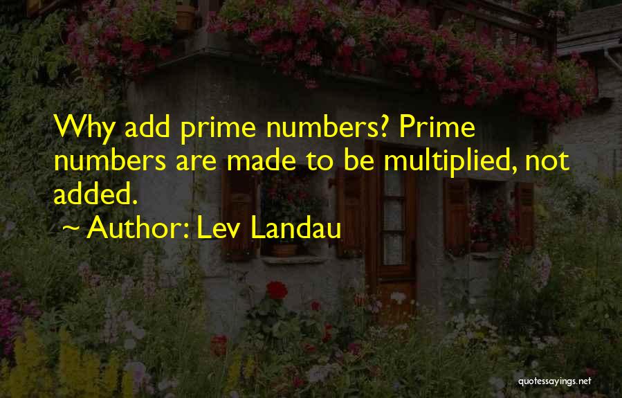 Lev Landau Quotes 1410124