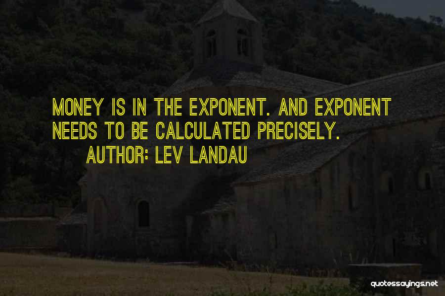 Lev Landau Quotes 1793836