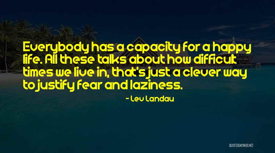 Lev Landau Quotes 261302