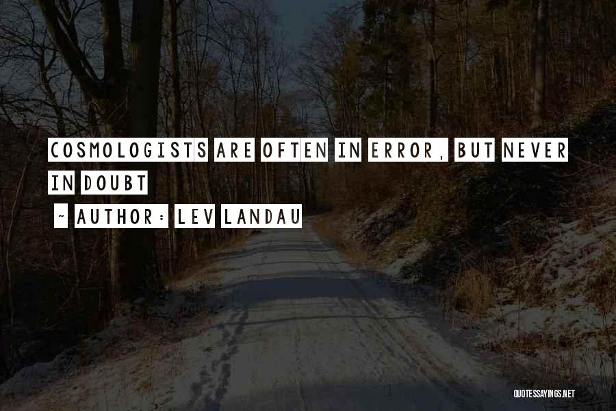 Lev Landau Quotes 275843