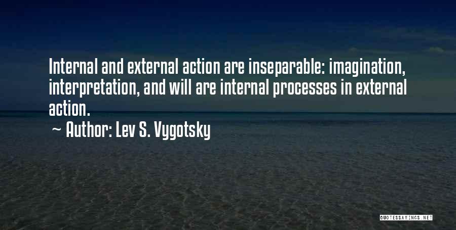 Lev S. Vygotsky Quotes 1069703