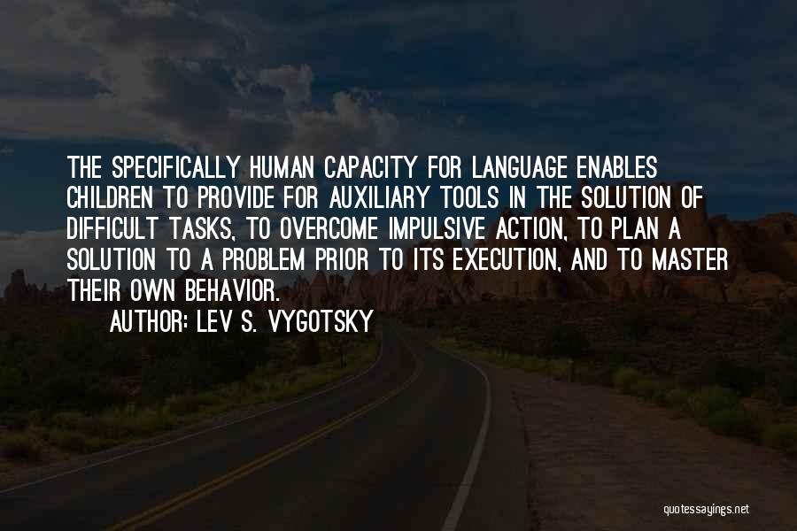 Lev S. Vygotsky Quotes 1632045
