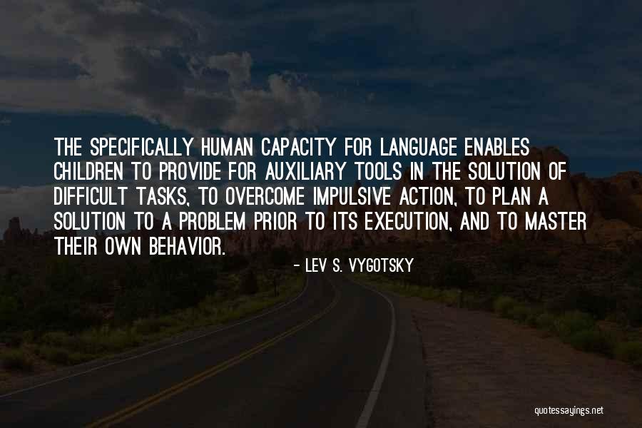 Lev S. Vygotsky Quotes 1632045