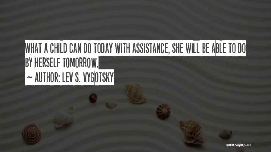 Lev S. Vygotsky Quotes 419321