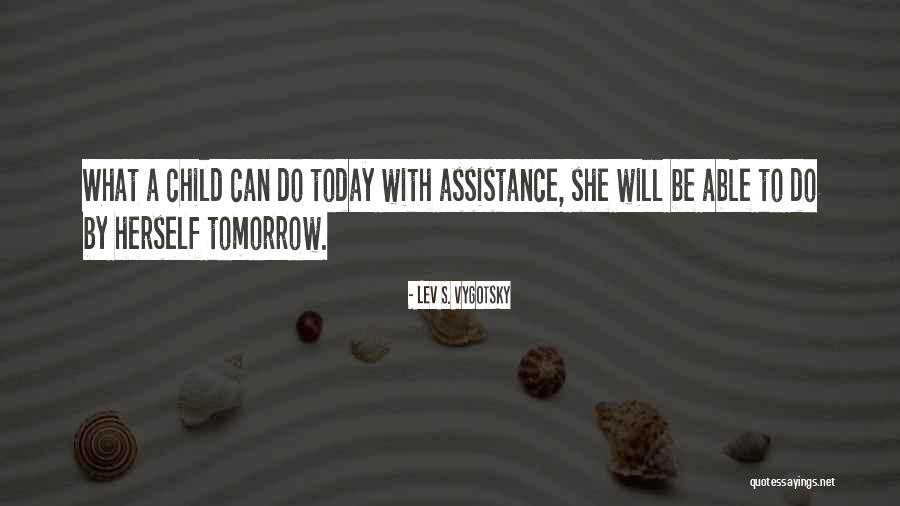 Lev S. Vygotsky Quotes 419321 Lev S. Vygotsky Quotes 419321