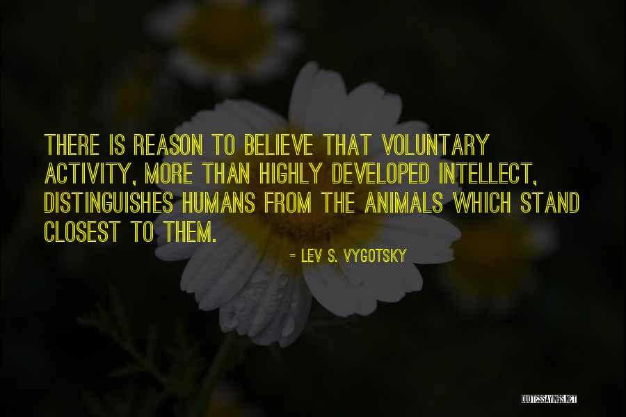 Lev S. Vygotsky Quotes 767002