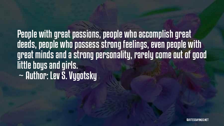 Lev S. Vygotsky Quotes 786445