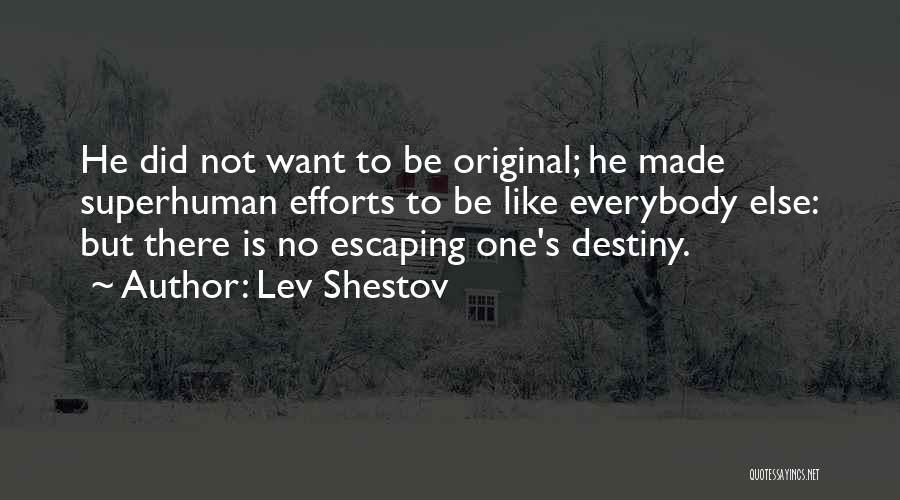 Lev Shestov Quotes 1727120