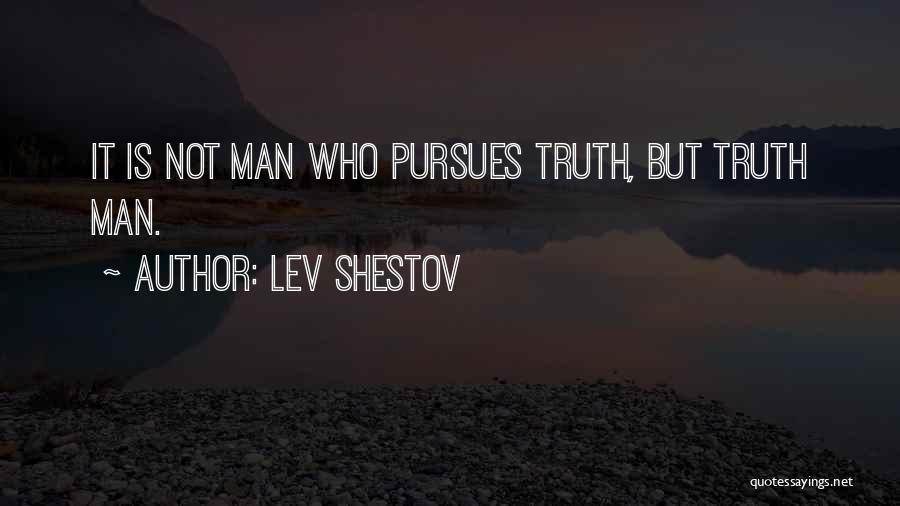 Lev Shestov Quotes 518050