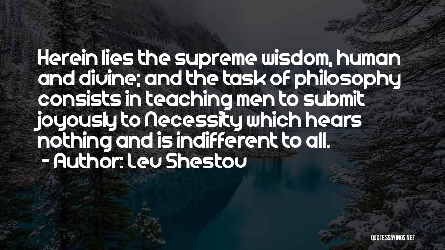 Lev Shestov Quotes 725426