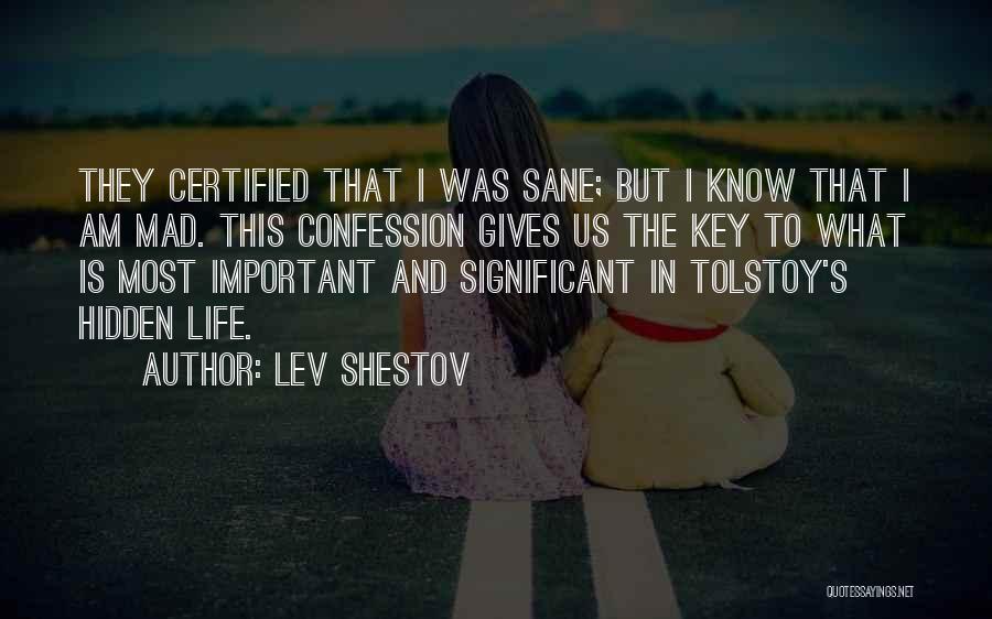 Lev Tolstoy Quotes By Lev Shestov