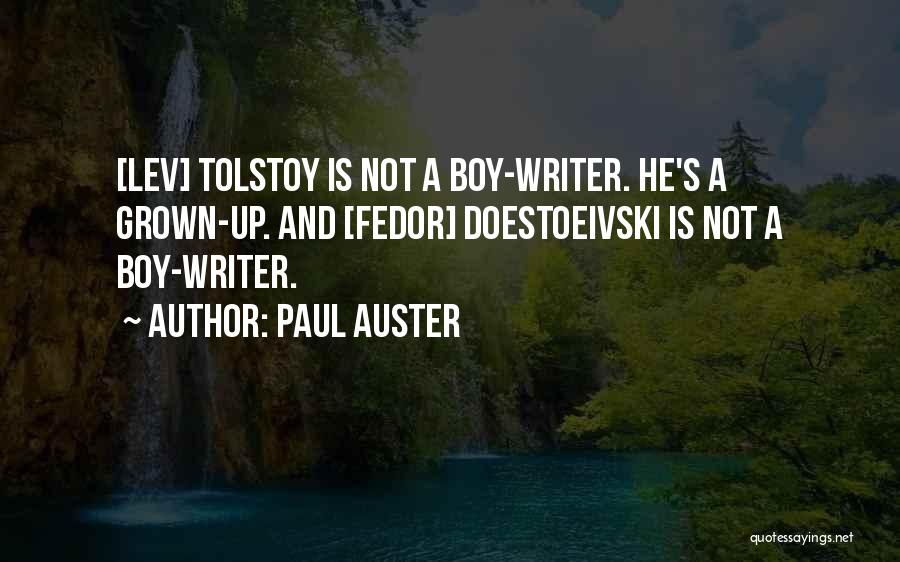 Lev Tolstoy Quotes By Paul Auster