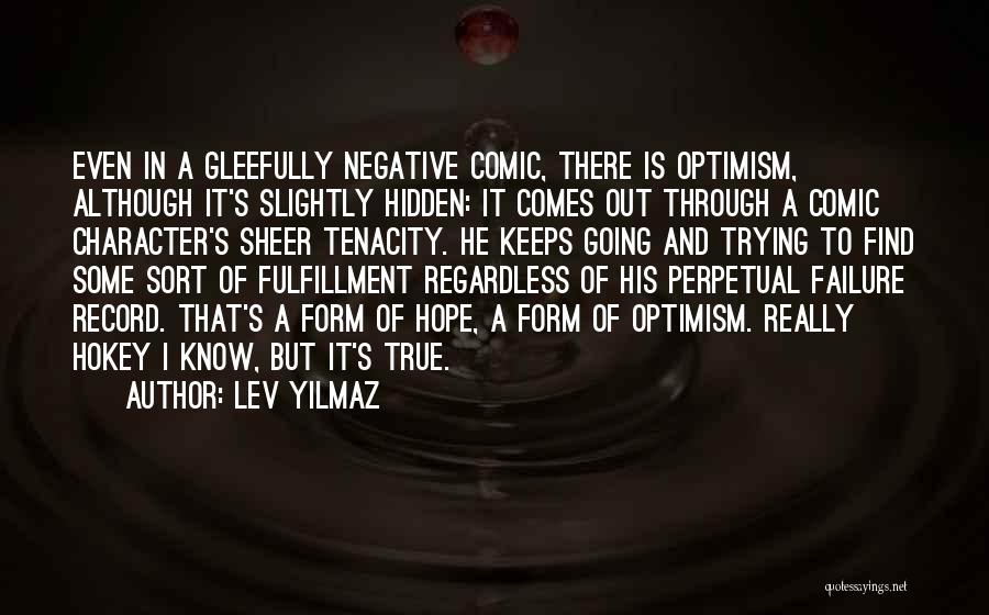 Lev Yilmaz Quotes 1448763