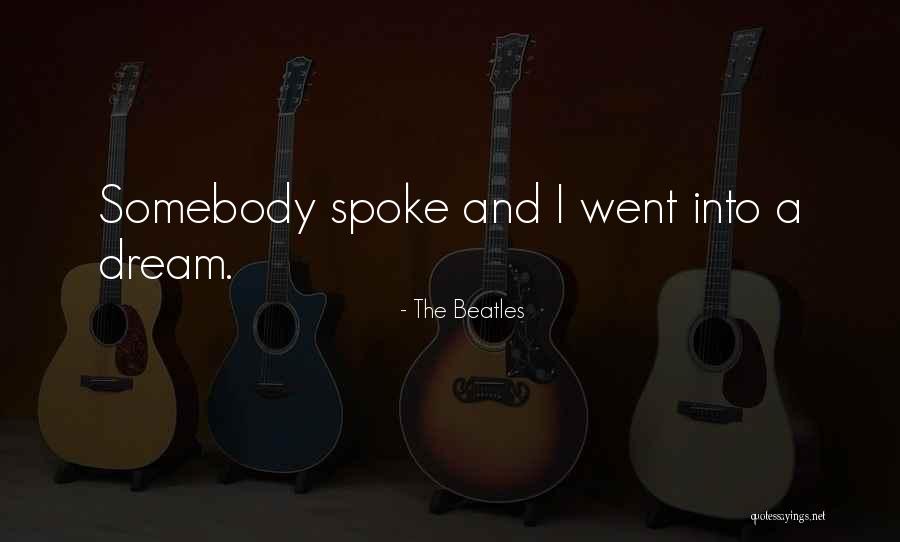 Levack Canada Quotes By The Beatles
