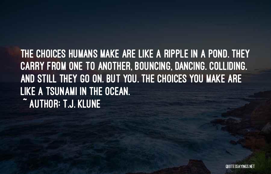 Levacor Quotes By T.J. Klune