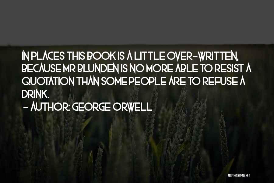 Levadura En Quotes By George Orwell