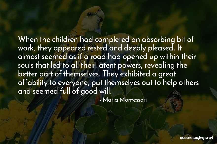 Levak Djagi Quotes By Maria Montessori Levak Djagi Quotes By Maria Montessori